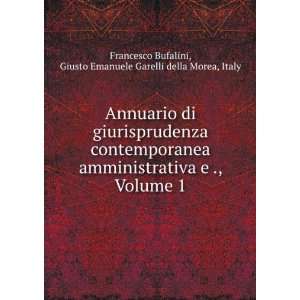   , Ecc. ., Volume 1 (Italian Edition) Francesco Bufalini Books