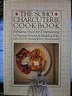 the soho charcuterie cookbook by francine scherer & madeline poley