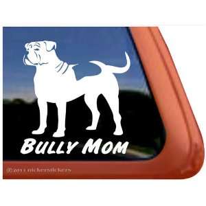  Bully Mom ~ American Bulldog Vinyl Window Decal Sticker 