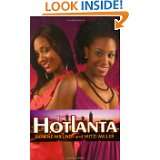 Hotlanta Book 3 What Goes Around by Denene Millner and Mitzi Miller 