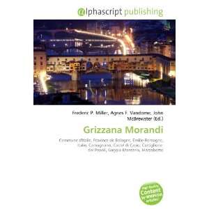  Grizzana Morandi (French Edition) (9786134144483) Books