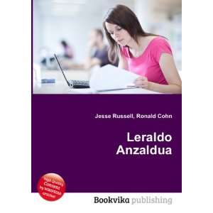  Leraldo Anzaldua Ronald Cohn Jesse Russell Books