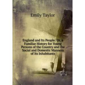 England and Its People Or, a Familiar History for Young 