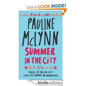 Summer in the City Pauline McLynn  Kindle Store