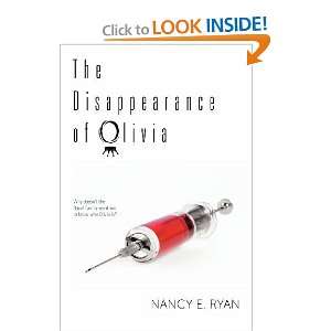    The Disappearance of Olivia [Paperback] Nancy E. Ryan Books