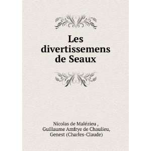   de Chaulieu, Genest (Charles Claude) Nicolas de MalÃ©zieu  Books