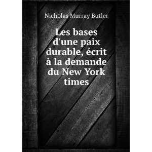   demande du New York times Nicholas Murray Butler  Books