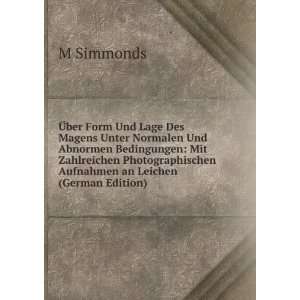   Aufnahmen an Leichen (German Edition) M Simmonds Books