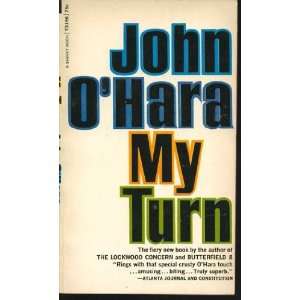  My Turn John OHara Books