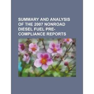  fuel pre compliance reports (9781234426927) U.S. Government Books