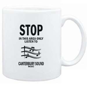   STOP   In this area only listen to Canterbury Sound music  Music 