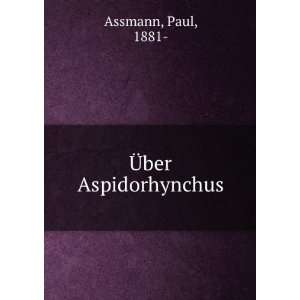  Ã?ber Aspidorhynchus Paul, 1881  Assmann Books