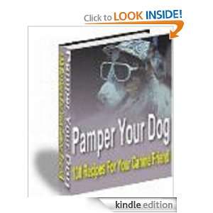  Best 130 Recipes To Pamper Your Dog Noliet  Kindle Store