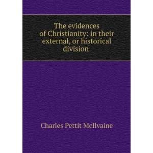   or historical division . Charles Pettit McIlvaine  Books