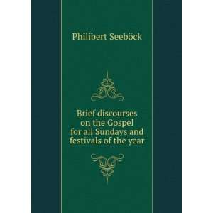   for all Sundays and festivals of the year Philibert SeebÃ¶ck Books