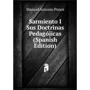   (Spanish Edition) Manuel Antonio Ponce  Books