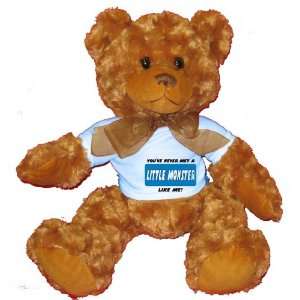 YOUVE NEVER MET A LITTLE MONSTER LIKE ME Plush Teddy Bear with BLUE 