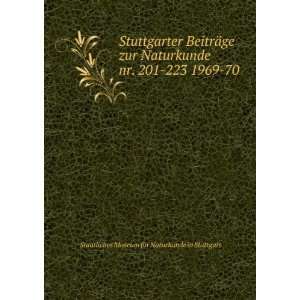   223 1969 70 Staatliches Museum fÃ¼r Naturkunde in Stuttgart Books