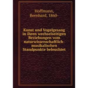   musikalischen Standpunkte beleuchtet Bernhard, 1860  Hoffmann Books