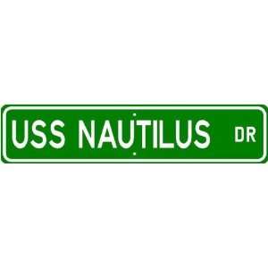 USS NAUTILUS SSN 571 Street Sign   Navy 