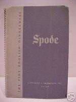 Spode The Fine English Dinnerware 1940 Factory Book  