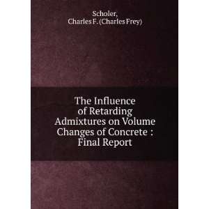 The Influence of Retarding Admixtures on Volume Changes of Concrete 