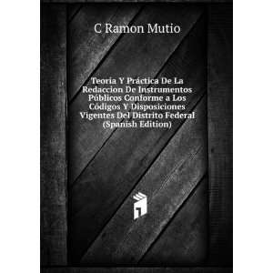   Vigentes Del Distrito Federal (Spanish Edition) C Ramon Mutio Books