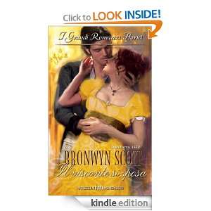 Il visconte si sposa (Italian Edition) Bronwyn Scott  
