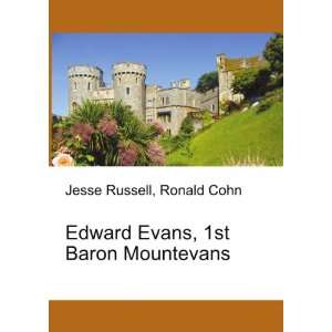   Edward Evans, 1st Baron Mountevans Ronald Cohn Jesse Russell Books