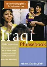 Iraqi Phrasebook The Complete Language Guide for Contemporary Iraq 