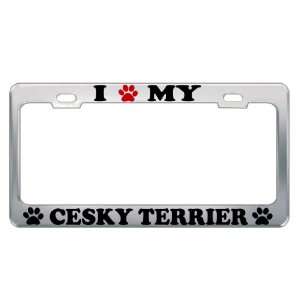  I LOVE MY CESKY TERRIER Dog Pet Auto License Plate Frame 