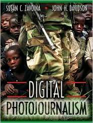 Digital Photojournalism, (0205332404), Susan Zavoina, Textbooks 