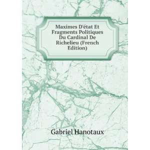   De Richelieu (French Edition) Gabriel Hanotaux  Books