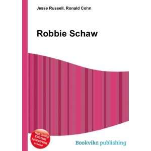  Robbie Schaw Ronald Cohn Jesse Russell Books