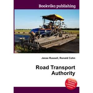  Road Transport Authority Ronald Cohn Jesse Russell Books