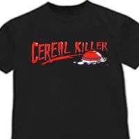 Cereal Killer shirt funny novelty tshirt T shirt  