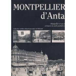  Montpellier dantan A travers la carte postale ancienne 