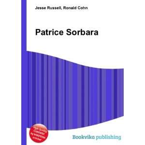  Patrice Sorbara Ronald Cohn Jesse Russell Books