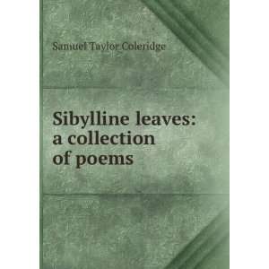   leaves a collection of poems Samuel Taylor Coleridge Books