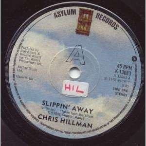    AWAY 7 INCH (7 VINYL 45) UK ASYLUM 1977 CHRIS HILLMAN Music