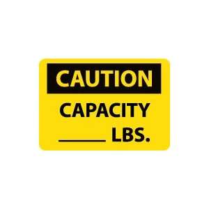  OSHA CAUTION Capacity _____ Lbs Safety Sign