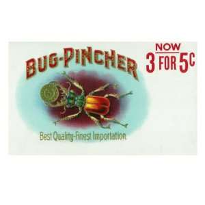  Bug Pincher Brand Cigar Box Label Giclee Poster Print 