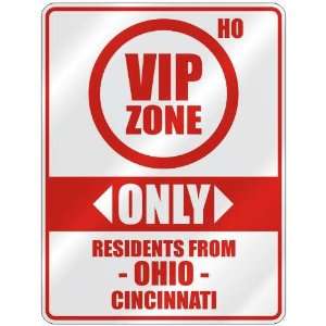 VIP ZONE  ONLY RESIDENTS FROM CINCINNATI  PARKING SIGN USA CITY OHIO