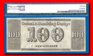 Louisiana, New Orleans, Canal Bank $100.00 PMG Choice AU 58  