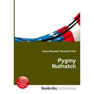  Pygmy Nuthatch Ronald Cohn Jesse Russell Books