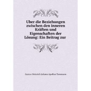   sung Ein Beitrag zur . Gustav Heinrich Johann Apollon Tammann Books
