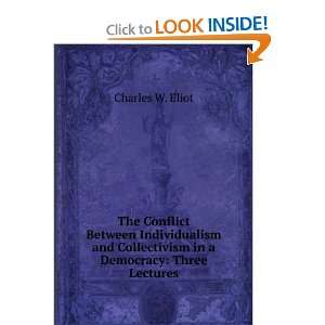  The Conflict Between Individualism and Collectivism in a 