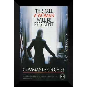  Commander in Chief 27x40 FRAMED TV Poster   Style A
