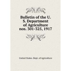   301 325, 1917 United States. Dept. of Agriculture  Books