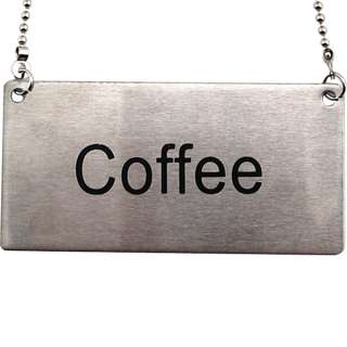 Stainless Steel Hanging Chain Coffee Sign Label 755576026090  